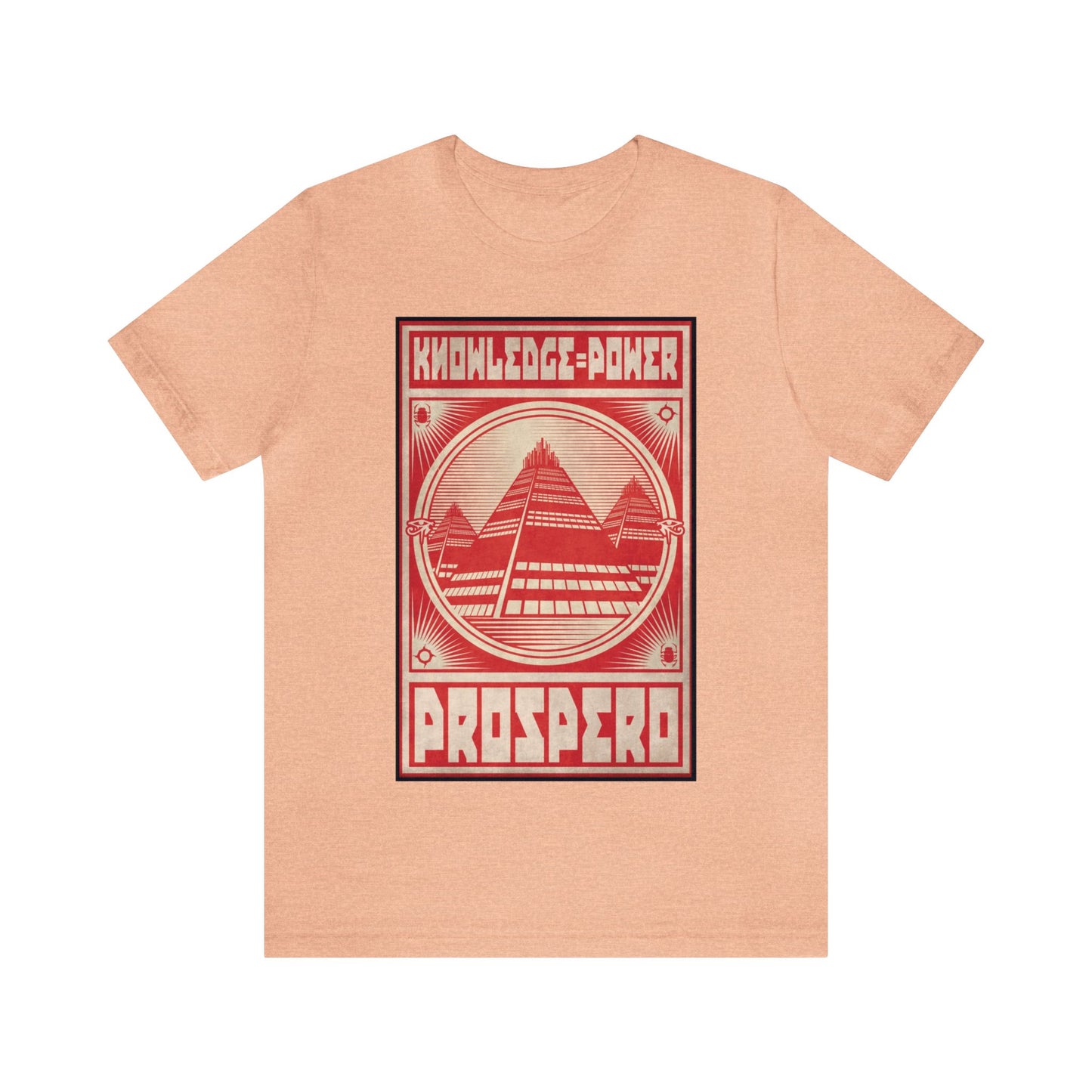 Prospero Prospers Shirt - Unisex Jersey Short Sleeve Tee