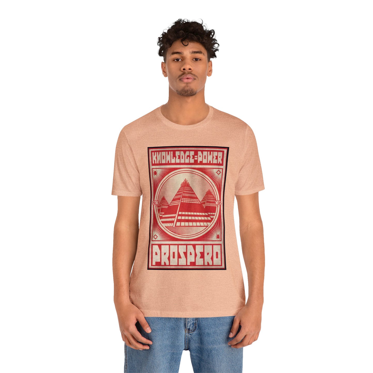 Prospero Prospers Shirt - Unisex Jersey Short Sleeve Tee